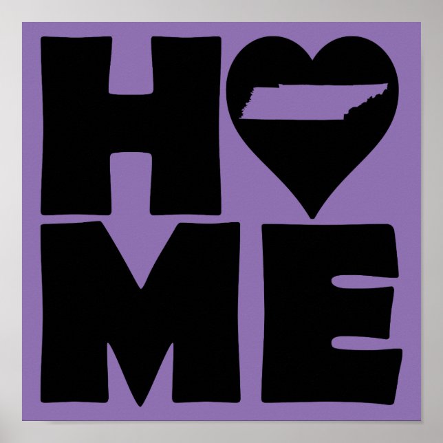 Tennessee Zuhause Heart Staat Plakatunterschrift Poster (Vorne)