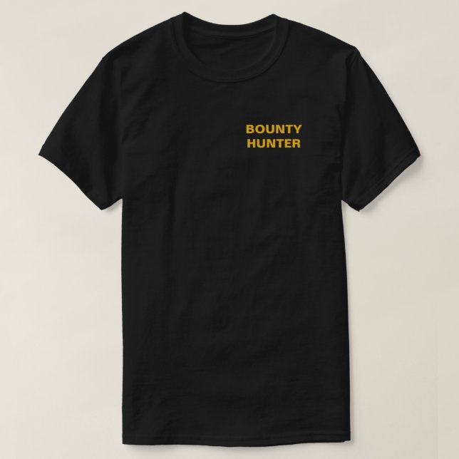 TENNESSEERECHT: Bounty Junter Black T - Shirt 2 (Design vorne)