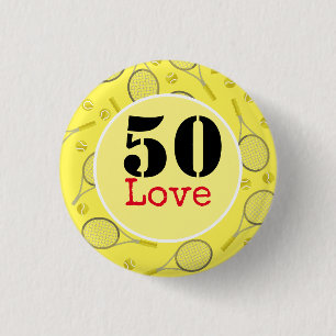 Tennis 50. Geburtstag Tennisball und Liebe Button