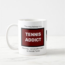 Tennis Addict Fügen Sie Ihr Name Monogramm erste Kaffeetasse