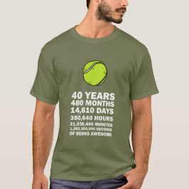 Tennis Ball 40. Geburtstag zum Spieler T-Shirt