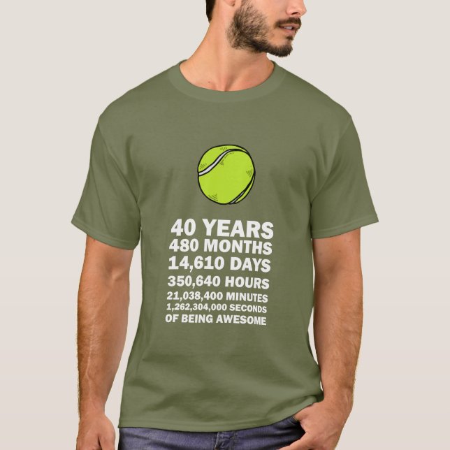 Tennis Ball 40. Geburtstag zum Spieler T-Shirt (Vorderseite)