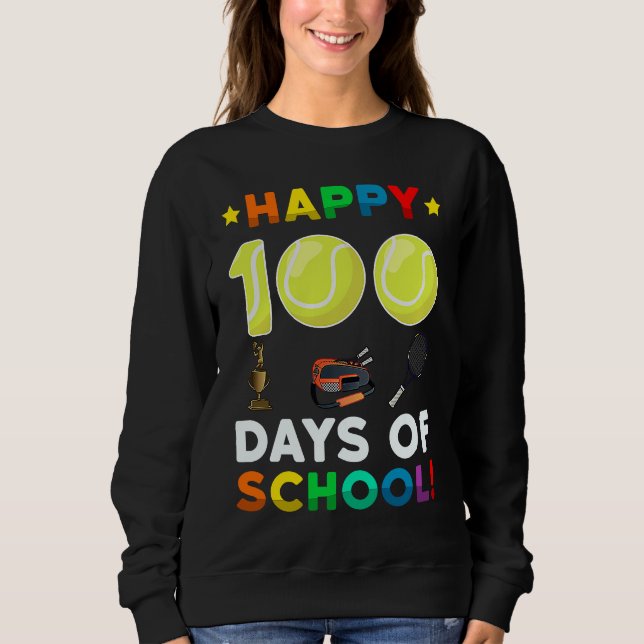Tennis Ball Sport I Kicked 100 Days of School Teac Sweatshirt (Vorderseite)