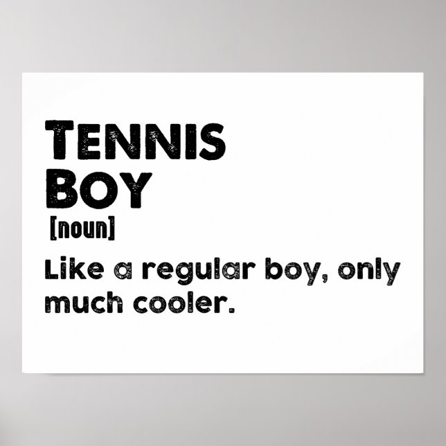 Tennis Boy Funny Definition Tennis Lover Poster (Vorne)