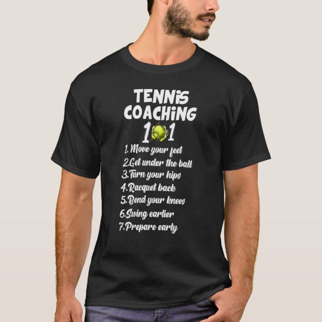 Tennis Coach 101 Best Tennis Coach Tipps T-Shirt (Vorderseite)