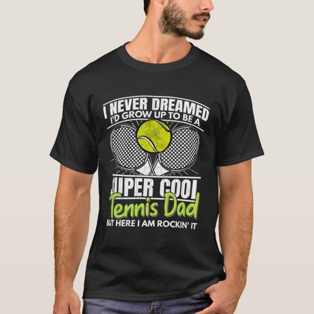 Tennis Dad  Sports Player Expert Coach Graphic  1 T-Shirt (Vorderseite)