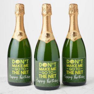 Tennis Don't; lass mich zum Geburtstag ins Netz ge