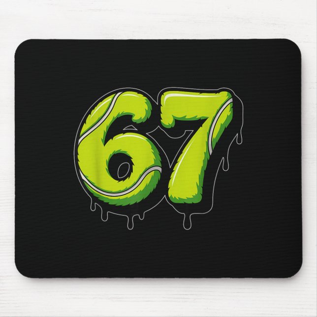 Tennis Drip Number 67 Or 67th Birthday Six Seven  Mousepad (Vorne)