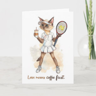 Tennis Funny Sprichwort für Katzenliebhaber Kaffee Karte