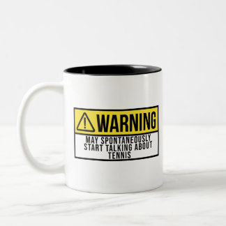 Tennis-Geschenk - Tennis-Player Sonniges Sprichwor Zweifarbige Tasse