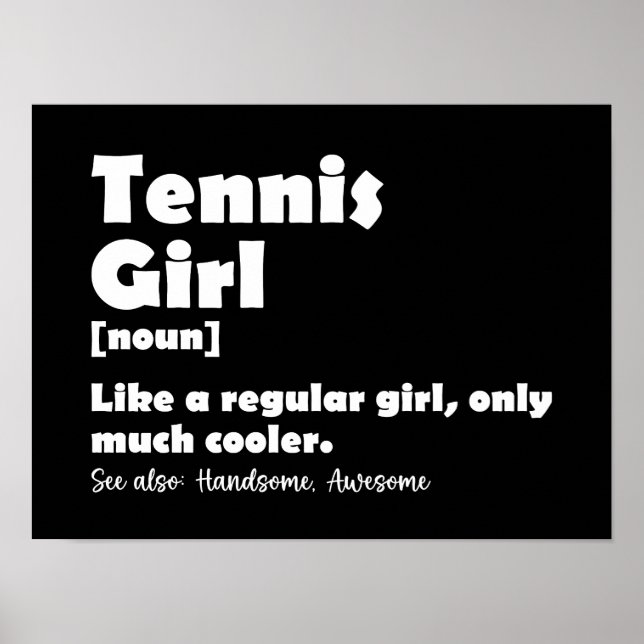 Tennis Girl Funny - Tennis Lover Poster (Vorne)