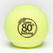Tennis Happy 80. Geburtstag Tennis Balls