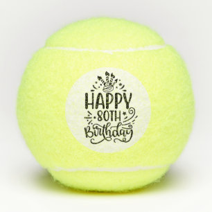 Tennis Happy 80. Geburtstag Tennisbälle