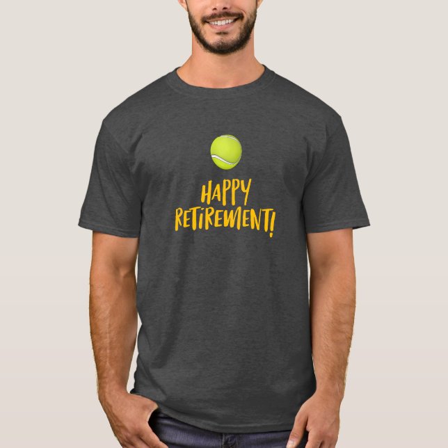 Tennis Happy Rente zum Tennisspieler mit Kugel T-Shirt (Vorderseite)