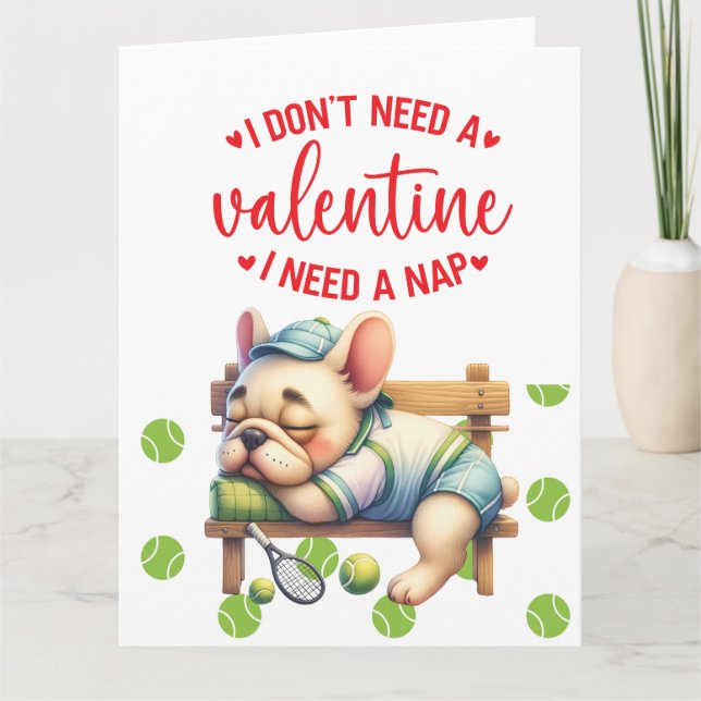 TENNIS Ich brauche keinen Valentinstag Karte (Vorderseite)