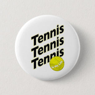 Tennis ist mein Leben Button