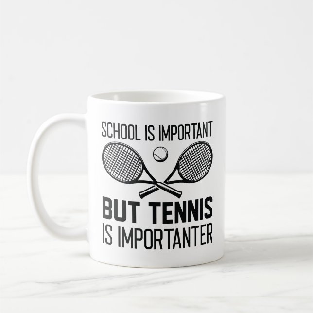 Tennis ist wichtig kaffeetasse (Links)