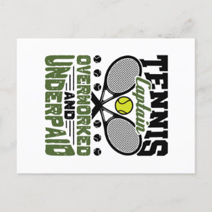 Tennis-Kapitän überarbeitet und unterbezahlt Postkarte