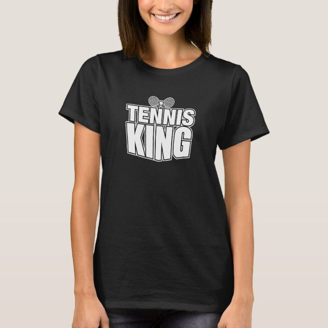 Tennis King T-Shirt (Vorderseite)
