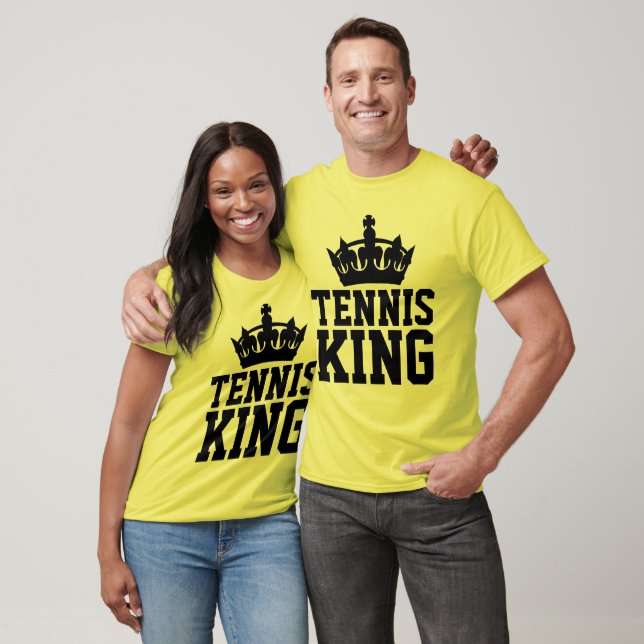 TENNIS KING T - Shirt (Unisex)