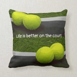 Tennis Life ist besser auf dem Platz Tennisball Kissen