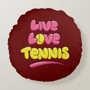 Tennis Lover Sprichwort Rundes Kissen