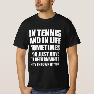 Tennis-lustiges Zitat T-Shirt