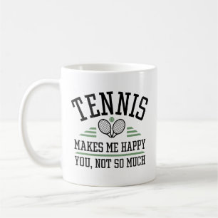 Tennis macht mich glücklich, dass du nicht so viel kaffeetasse