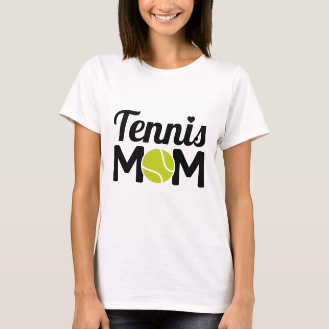 Tennis-Mama T-Shirt (Vorderseite)