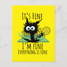 Tennis Mir geht es gut, alles ist gut lustig Postkarte