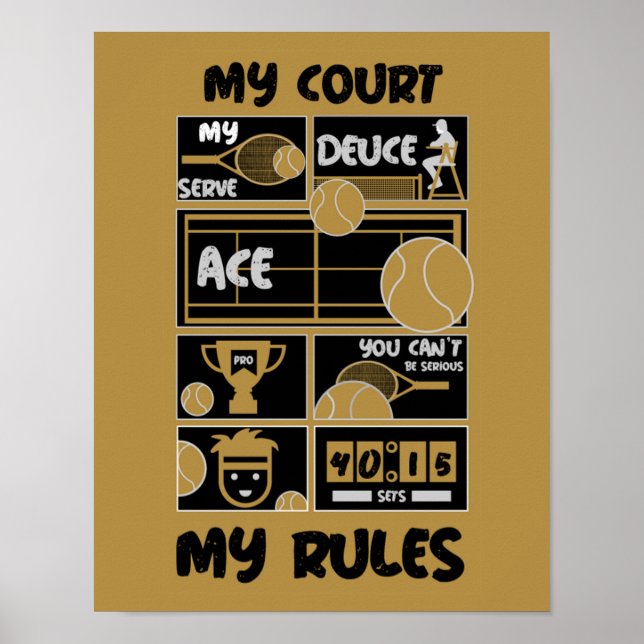 Tennis My Court Meine Regeln Poster (Vorne)