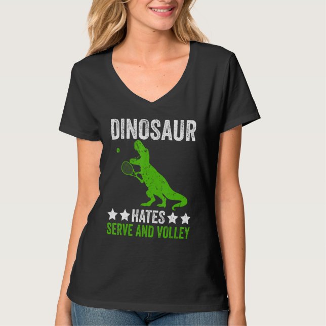 Tennis player Dinosaur hates Serve and volley T-Shirt (Vorderseite)