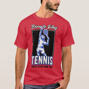 Tennis Player Geboren Spielen T-Shirt