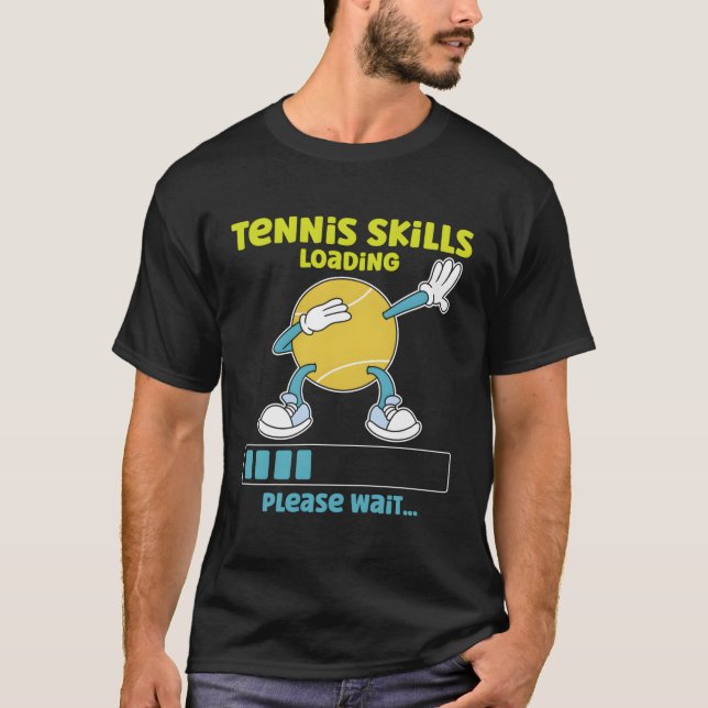 Tennis Player Racket Tennis Ss Laden bitte warten T-Shirt (Vorderseite)