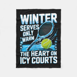 Tennis Sport Quote Motivation Winter Serviert nur Fleecedecke