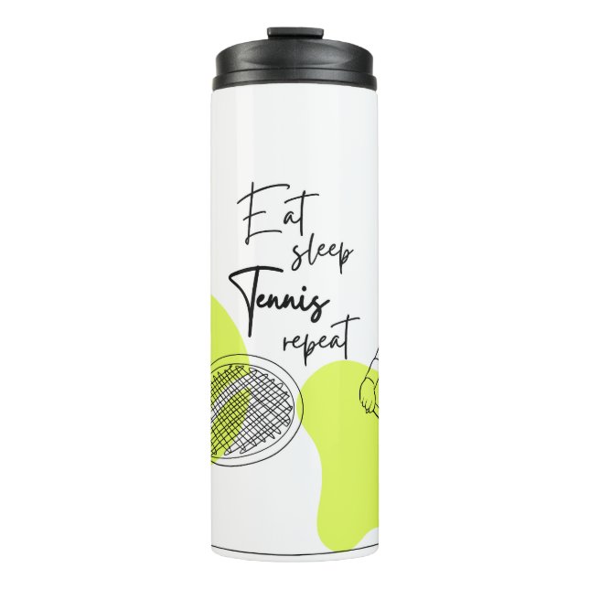 Tennis Sports Tumbler Eat Sleep Tennis Wiederholun Thermosbecher (Vorderseite)