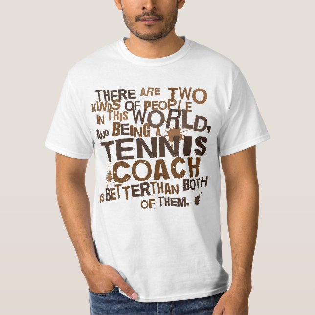 Tennis-Trainer-Geschenk T-Shirt (Vorderseite)