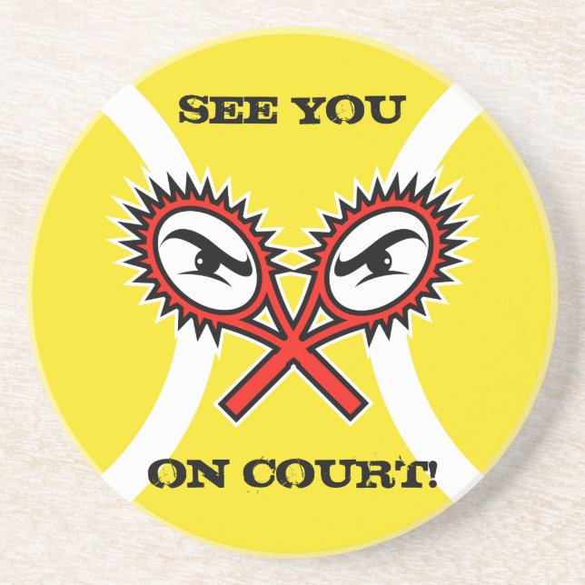 Tennis-Untersetzer mit lustigem Slogan-Sprichwort- Untersetzer (Vorne)