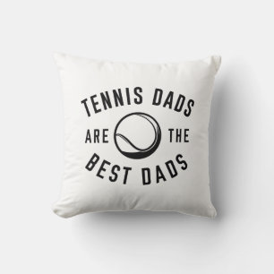 Tennis-Väter sind die besten Vater Kissen