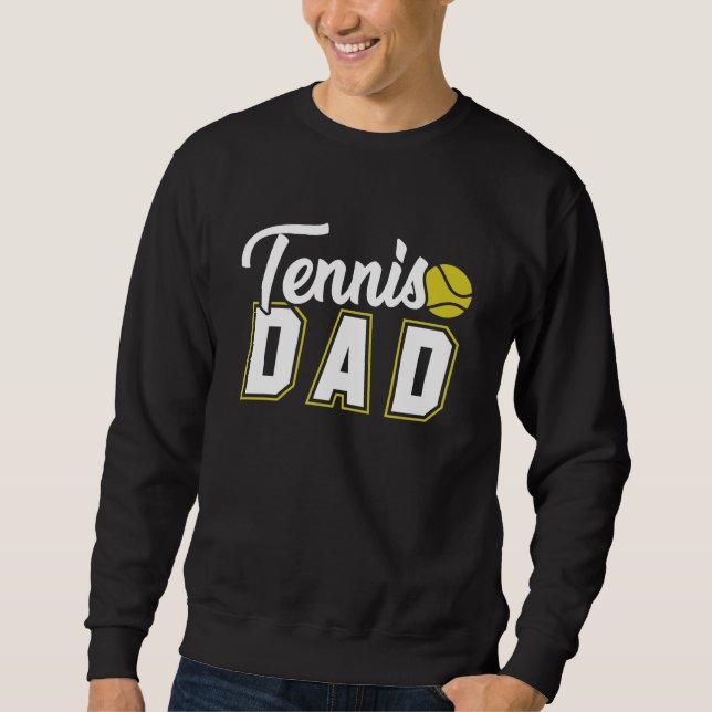 Tennis Vater Sweatshirt (Vorderseite)