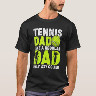 Tennis Vater wie ein regelmäßiger Vater Tennis Pat T-Shirt