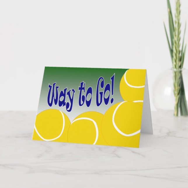 Tennis - Weise zu gehen! Glückwunsch! Fantastisch! Karte (Vorderseite)