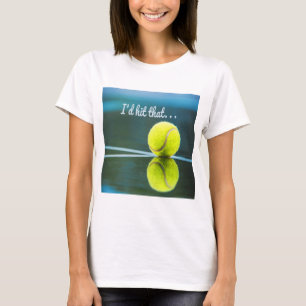 Tennisball, den ich dieses lustige Geschenk schlag T-Shirt