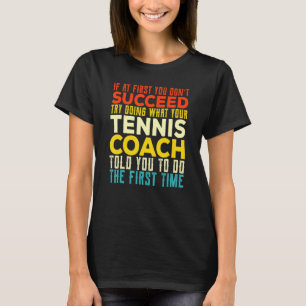 Tennisbälle Racket Sport, wenn man zuerst nicht su T-Shirt