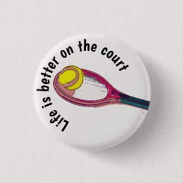 Tennisschläger sind besser auf dem Platz Button