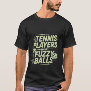 Tennisspieler haben verschwommene Ballsportarten - T-Shirt
