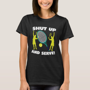 Tennisspieler sagt lustiger Tennisspieler T-Shirt