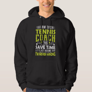 Tennistrainer Männer Frauen Coach Motivation Teach Hoodie