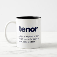Tenor-lustige Geschenkgutscheine Tasse, Tenor-Chor
