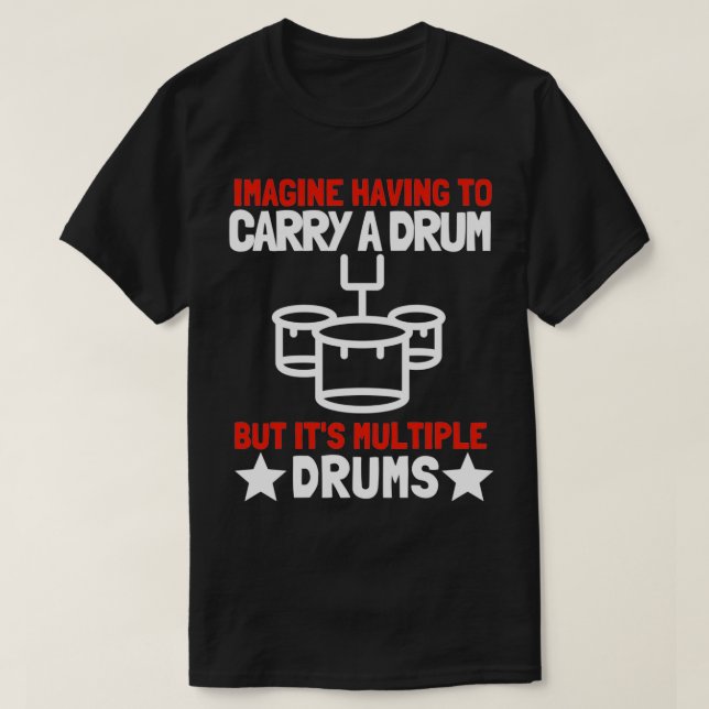 Tenor Quad Drums Marching Band Drummer 6 T-Shirt (Design vorne)